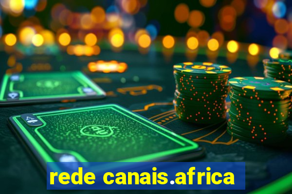 rede canais.africa